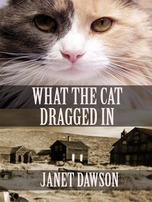 cover image of What the Cat Dragged In